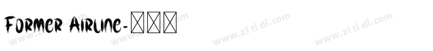 Former Airline字体转换